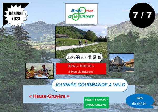 Bike & Gourmet PASS Haute-Gruyère (Lundi) (Entrée - Plat)